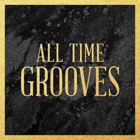 All Time Grooves 2022 торрентом