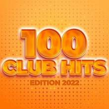 100 Club Hits - Edition 2022