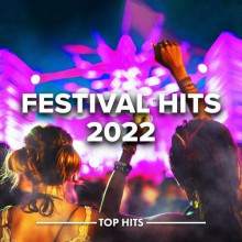 Festival Hits 2022 2022 торрентом