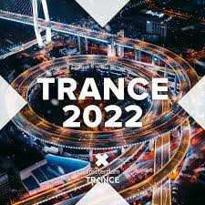 Trance- 2022