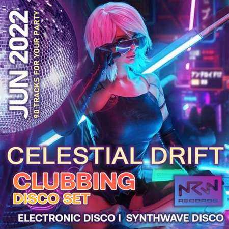 Celestial Drift: Clubbing Disco Set 2022 торрентом