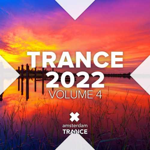 Trance 2022 [Vol. 4]