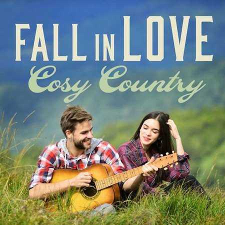 Fall In Love - Cosy Country 2022 торрентом