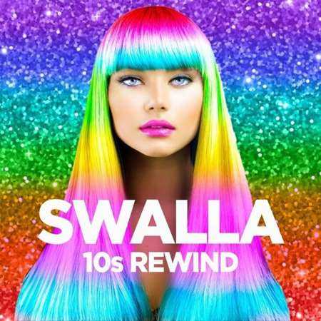 Swalla - 10s Rewind 2022 торрентом