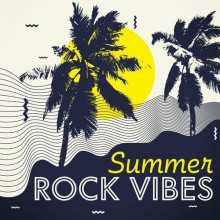 Summer Rock Vibes 2022 торрентом