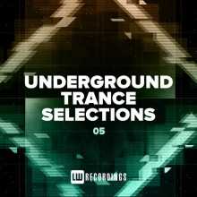 Underground Trance Selections Vol.05 2022 торрентом