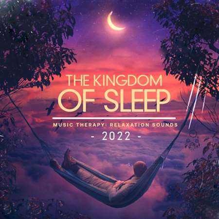 The Kingdom Of Sleep