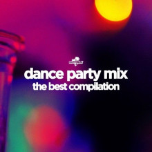 Dance Party Mix: The Best Compilation 2022 торрентом