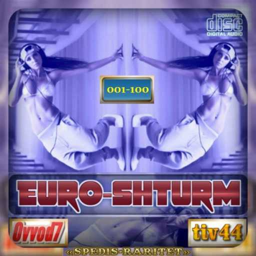 Euro-Shturm From Ovvod7 & tiv44 (001-055 CD) 2022 торрентом