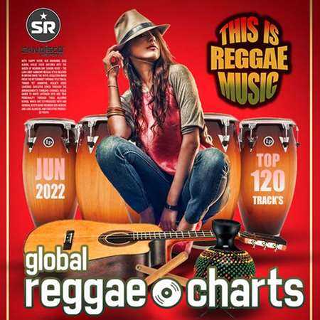 Global Reggae Charts 2022 торрентом