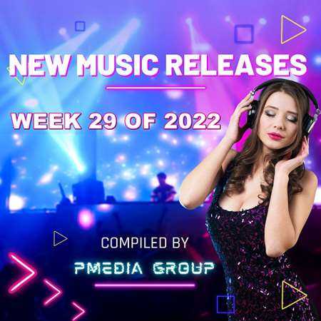 New Music Releases Week 29 OF 2022