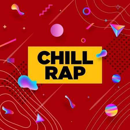 Chill Rap 2022 торрентом