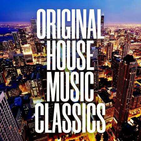 Original House Music Classics 2022 торрентом