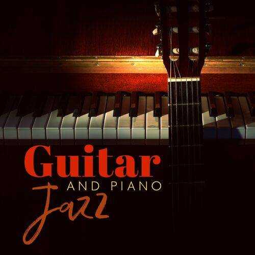 Guitar and Piano Jazz 2022 торрентом