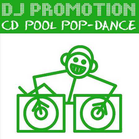 DJ Promotion CD Pool Pop/Dance [322] 2022 торрентом