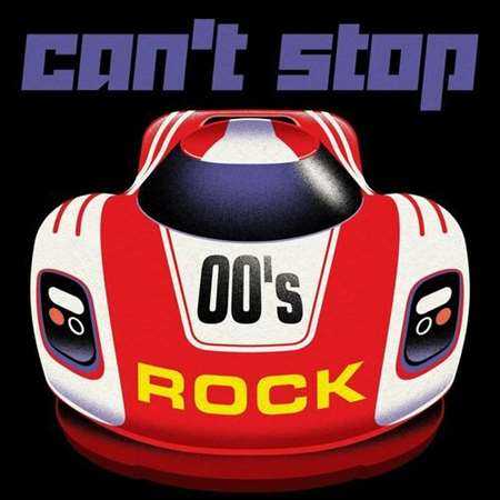 Can't Stop - 00's Roc 2022 торрентом