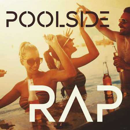 Poolside Rap 2022 торрентом