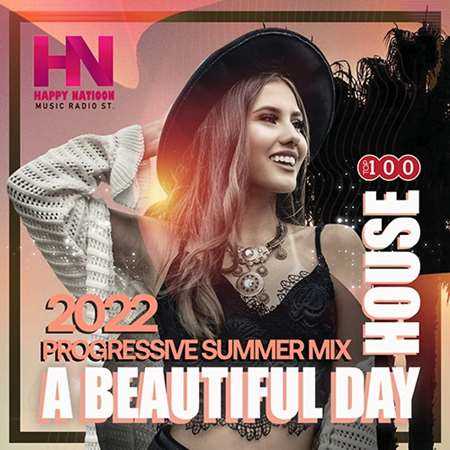 A Beautiful Day: Progressive Summer Mix