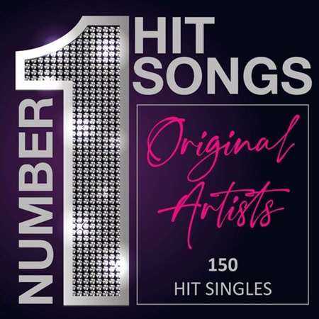 Number 1 Hit Songs [Original Artists: 150 Hit Singles] 2022 торрентом