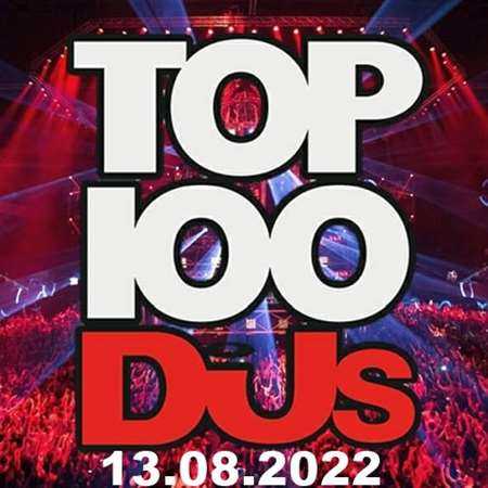 Top 100 DJs Chart [13.08] 2022