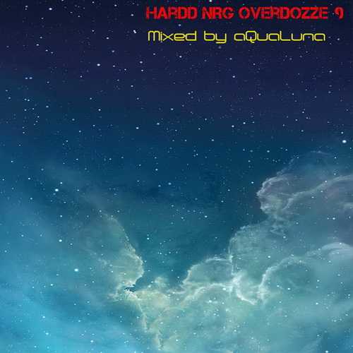 HarDD NRG OverDoZZe 9 2022 торрентом