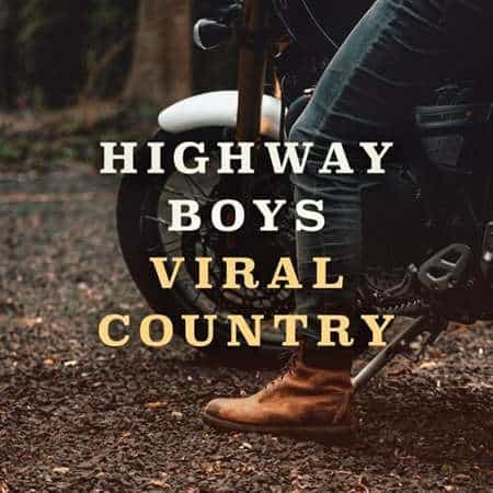 Highway Boys: Viral Country 2022 торрентом