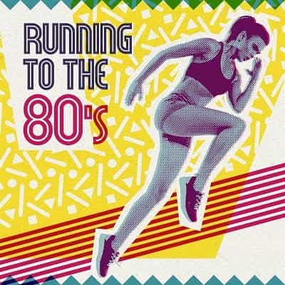 Running To The 80s CD Compilation