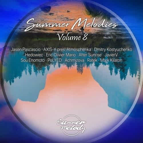 Summer Melodies Vol. 8 2022 торрентом