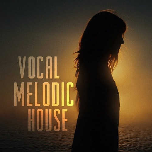 Vocal Melodic House 2022 торрентом