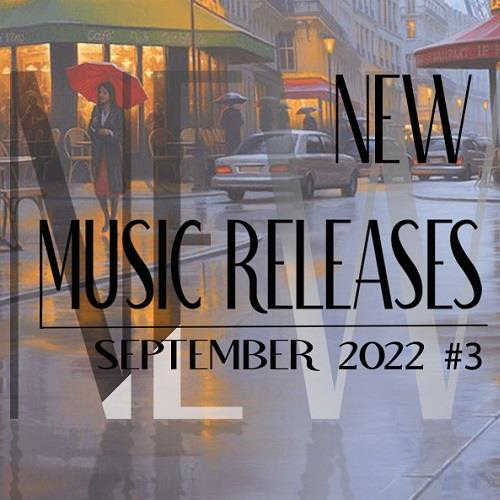 New Music Releases September 2022 #3