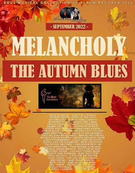 Melancholy The Autumn Blues 2022 торрентом