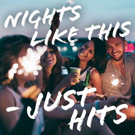 Nights Like This - Just Hits 2022 торрентом