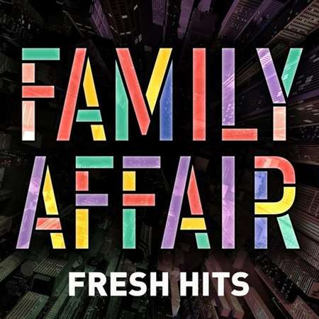 Family Affair - Fresh Hits 2022 торрентом