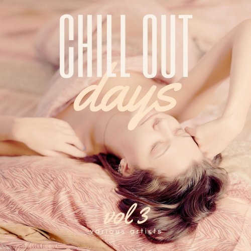 Chill Out Days [Vol. 3] 2022 торрентом