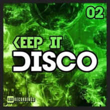 Keep It Disco Vol. 02 2022 торрентом