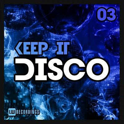 Keep It Disco Vol. 03 2022 торрентом