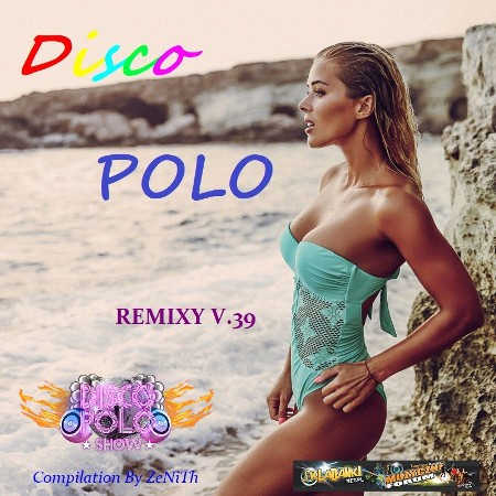 Disco Polo Remix [39] 2021 торрентом