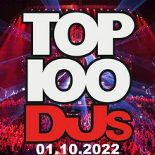 Top 100 DJs Chart (01.10) 2022 2022 торрентом