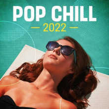 Pop Chill 2022 2022 торрентом