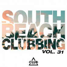 South Beach Clubbing Vol. 31 2022 торрентом