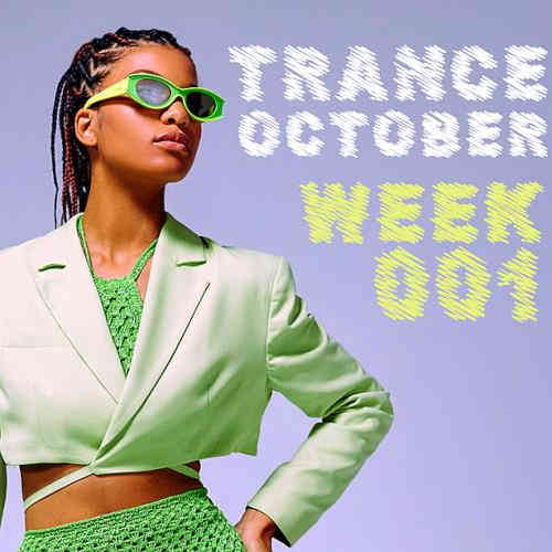 Trance October Week 001 2022 торрентом