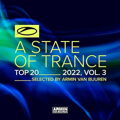 A State Of Trance Top 20 - Vol.3 2022 торрентом