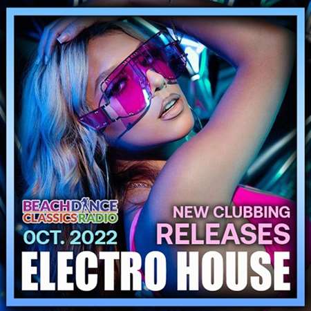 Electro House: New Clubbing Releases 2022 торрентом