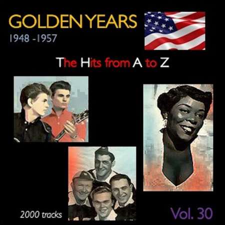 Golden Years 1948-1957. The Hits from A to Z [Vol. 30] 2022 торрентом