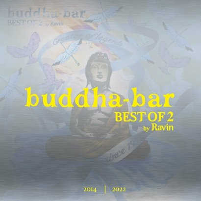 Buddha-Bar - Best Of 2 by Ravin 2022 торрентом