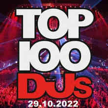 Top 100 DJs Chart (29.10) 2022 2022 торрентом