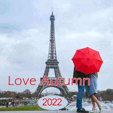 Love Autumn 2022 торрентом