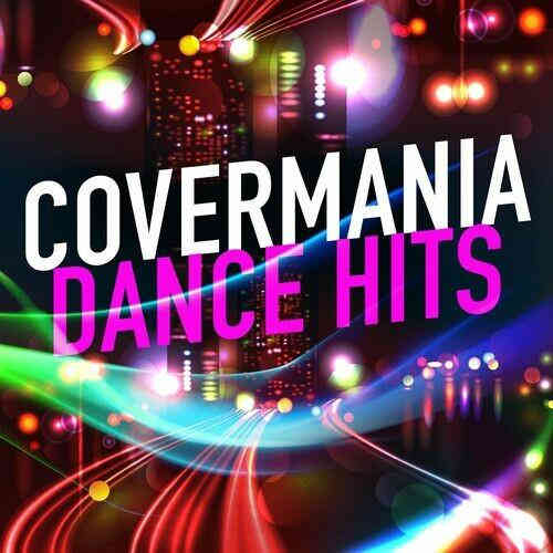 Covermania - Dance Hits 2022 торрентом