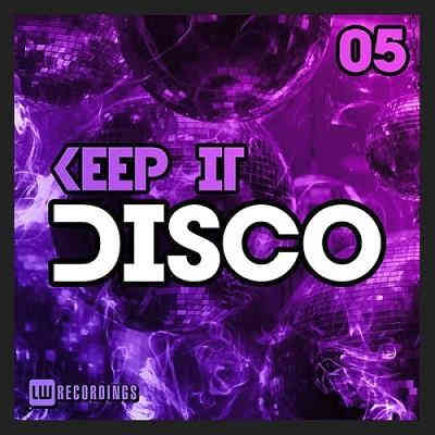 Keep It Disco Vol. 05 2022 торрентом