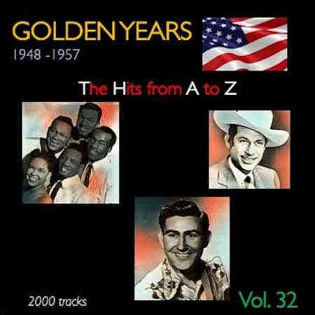 Golden Years 1948-1957. The Hits from A to Z [Vol. 32] 2022 торрентом